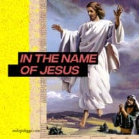 In the name of Jesus
