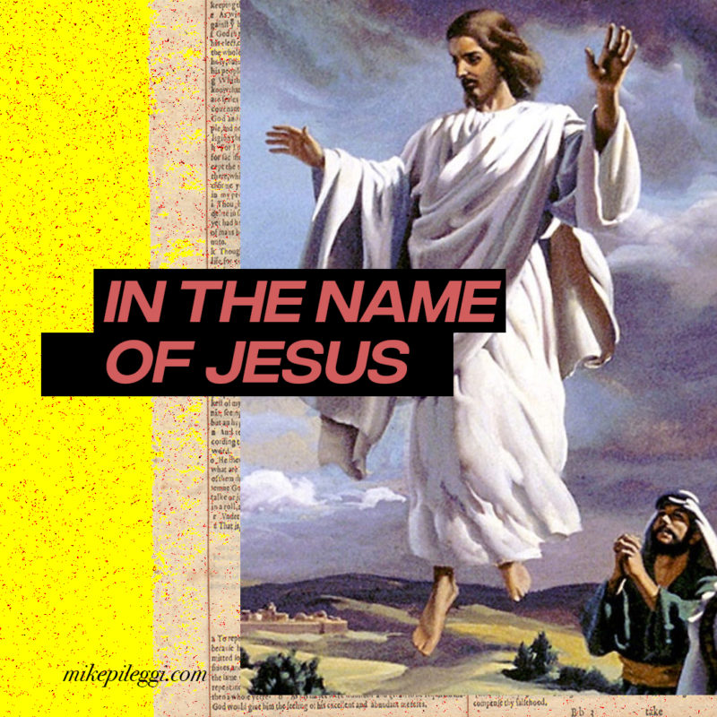 In the name of Jesus